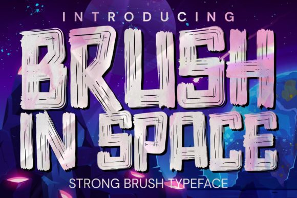 Brush in Space: A Bold Brushed Display Font for Designers