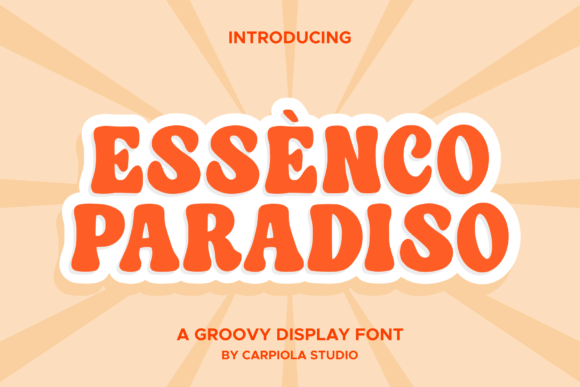 Essenco Paradiso: A Display Font With Editorial Soul