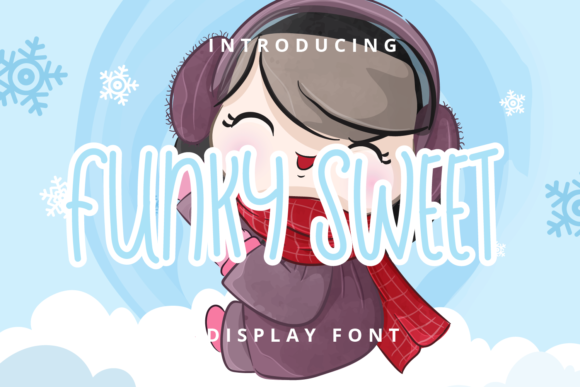 Funky Sweet: A Display Font for Digital Design