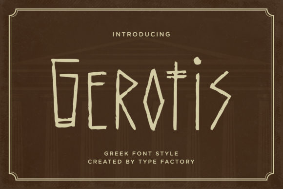 Gerotis Display Font: Ancient Greek Character for Modern Branding