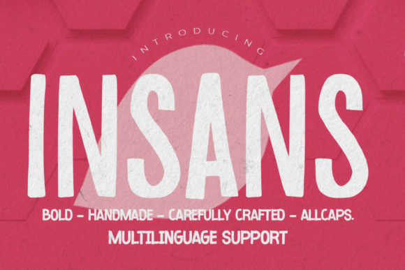 Insans: The Bold Handmade Font for Crafters