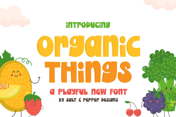 Organic Things: A Playful Display Font for Creative Brands