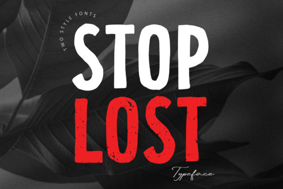 Stop Lost: A Bold Display Font with Street Art Edge